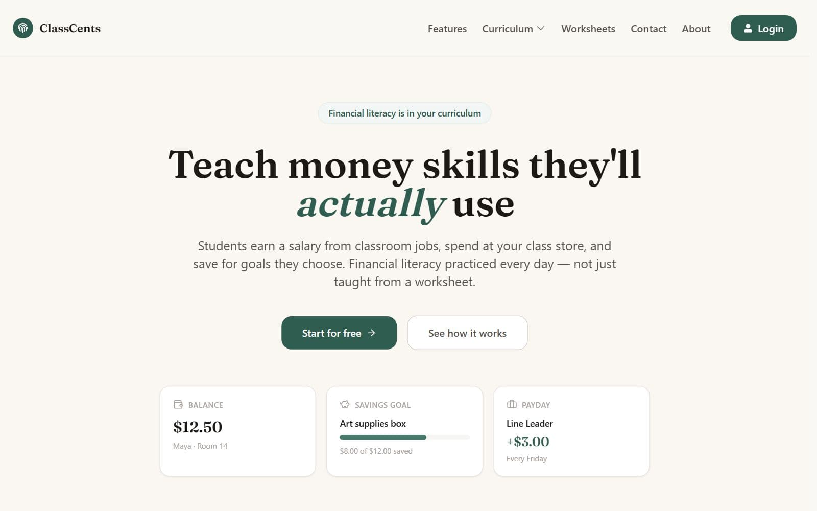 The ClassCents homepage: “Teach money skills they’ll actually use”, above sample cards for a balance, a savings goal and a payday